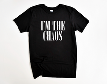 Load image into Gallery viewer, I'M THE CHAOS YOUTH TEE