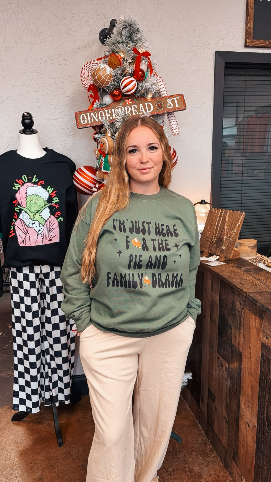 Pie & Family Drama Sweatshirt