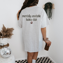 Load image into Gallery viewer, MENTALLY UNSTABLE CLUB
