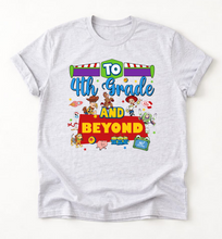 Load image into Gallery viewer, TO SCHOOL &amp; BEYOND TEE
