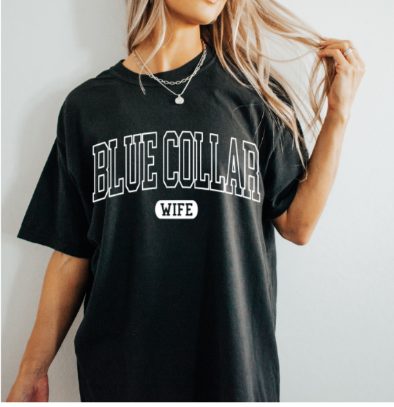 BLUECOLLAR WIFE DTF PRINT
