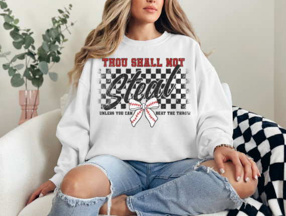 THOU SHALL NOT STEAL BLACK DTF PRINT