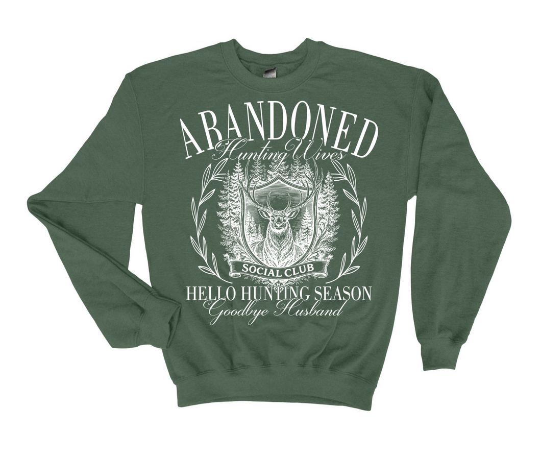 ABANDONED HUNTING WIVES CREWNECK