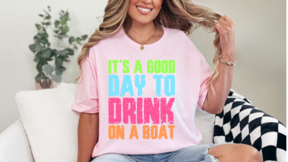 good day to drink on a boat