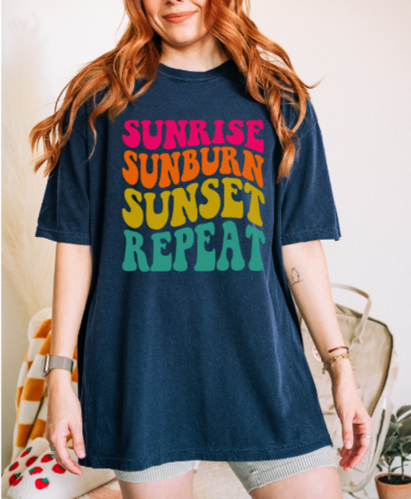 Sunrise Sunburn Sunset Repeat